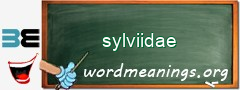 WordMeaning blackboard for sylviidae